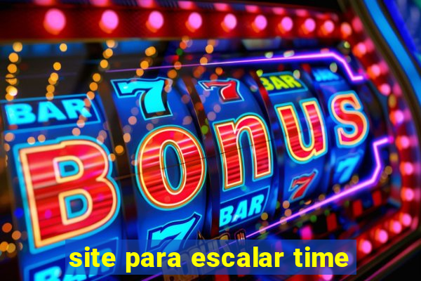 site para escalar time